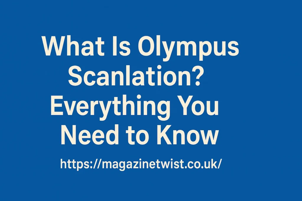 Understanding Olympus Scanlation
